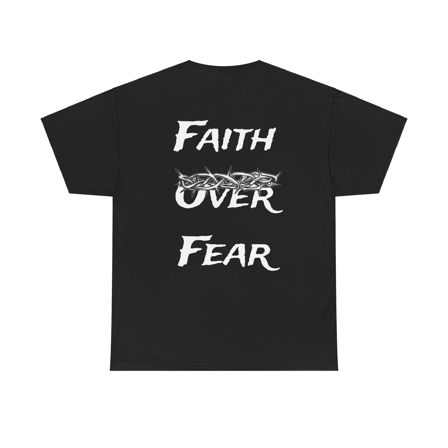 Faith Over Fear T-Shirt