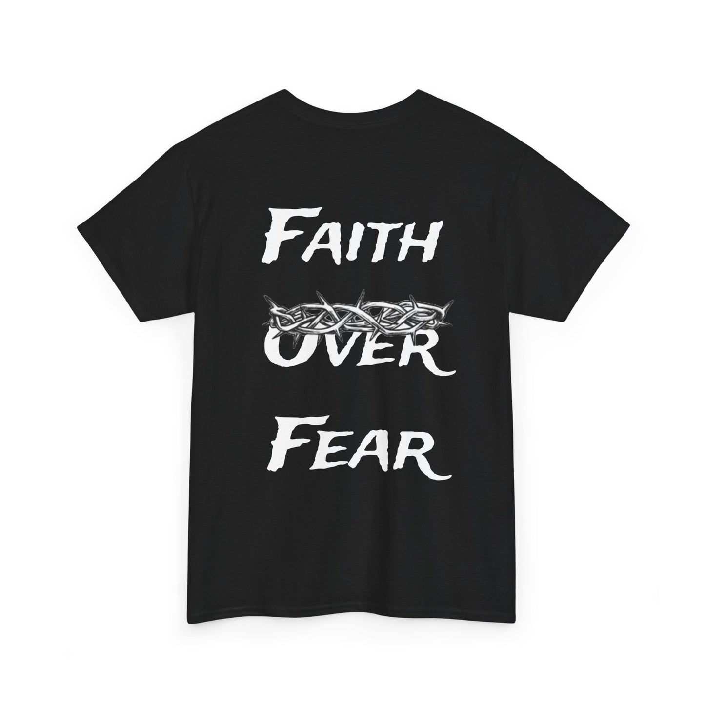 Faith Over Fear T-Shirt